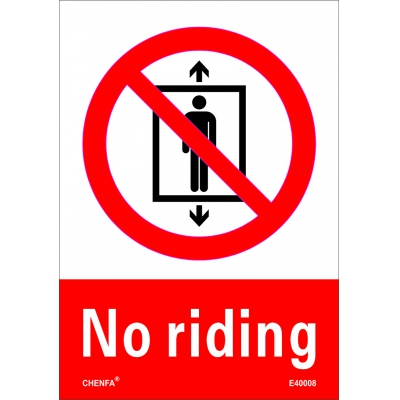 No Riding Sign Safety Signs prohibition Signs PVC Sign E40008